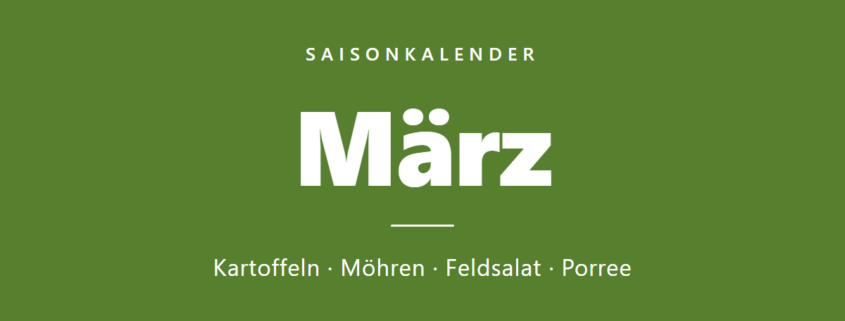 Saisonkalender März: Obst und Gemüse der Saison